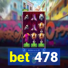 bet 478